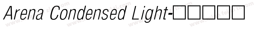 Arena Condensed Light字体转换